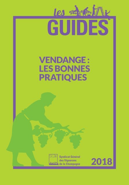 Les Guides du SGV - Bonnes pratiques vendange 2018