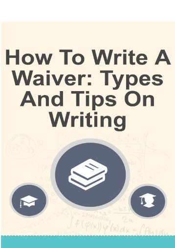 How to Write a Waiver: Types and Tips on Writing