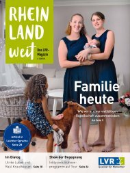 RHEINLANDweit - das LVR-Magazin / Ausgabe 2/2018