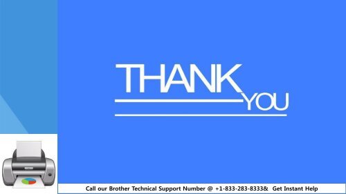 Software Problem-BROTHER Printer Setup 1-833-283-8333 Support Phone Number USA