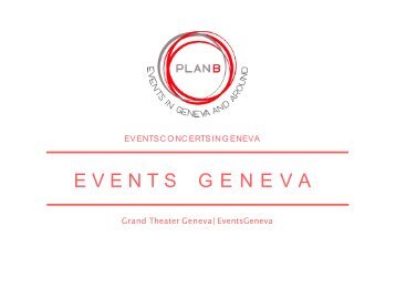 Theatre Du Leman & Grand Theatre Geneve & Spectacle Geneve
