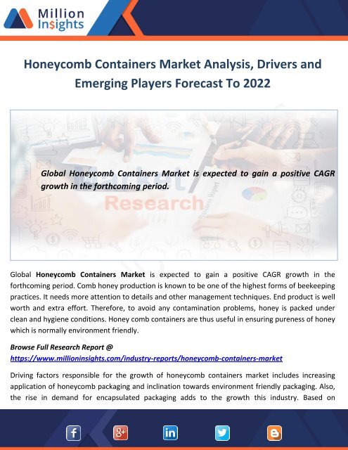 Honeycomb Containers Market Analysis, Drivers and Emerging Players Forecast To 2022