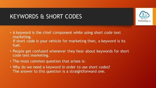 Keywords & Short Codes