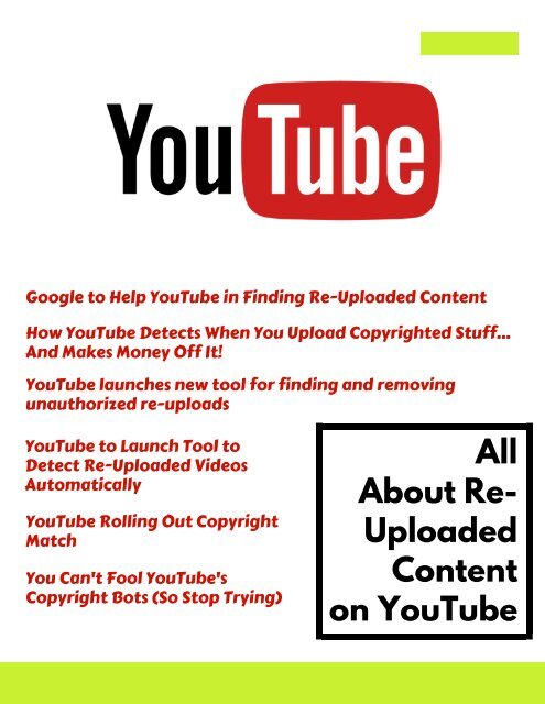 All About Re-Uploaded Content on YouTube