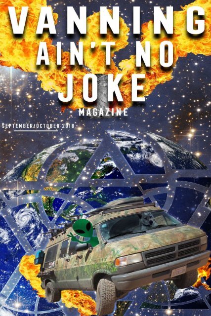 Vanning Ain't No Joke Magazine Issue 1 Sept/Oct 2019