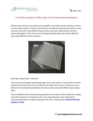 To Get Best Quality of Fiber Glass From Palash mineral Industry