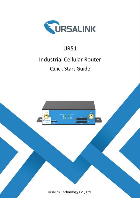 Ursalink UR51 Industrial Cellular Router Quick Start Guide