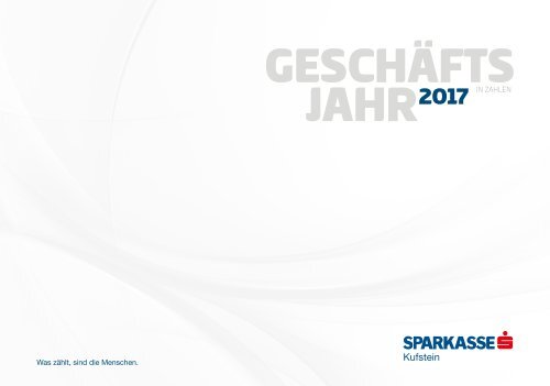 Geschäftsbericht 2017 Sparkasse Kufstein