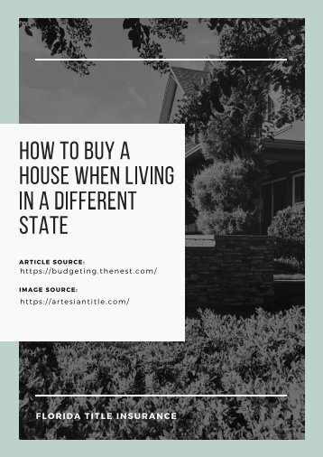 How to Buy a House When Living in a Different State