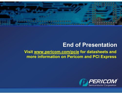 Pericom Solutions for PCI Express (PCIe) - Hy-Line