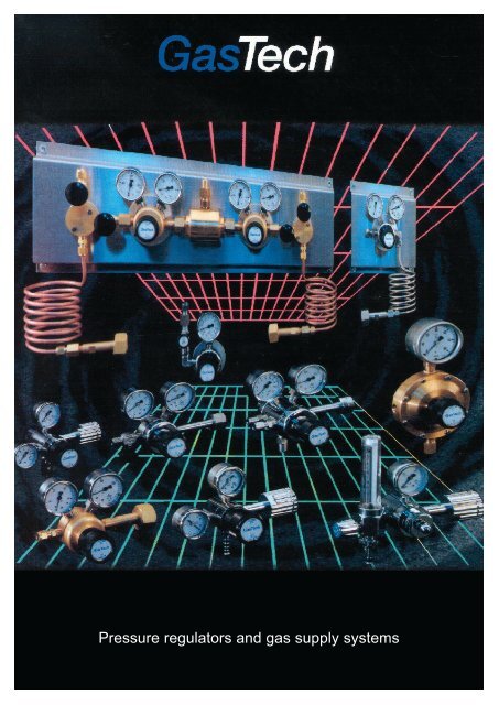 Pressure regulators and gas supply systems for high ... - GasTech