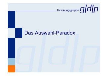 Das Auswahl-Paradox - Forschungsgruppe g/d/p