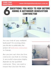 6 Questions You Need To Ask Before Hiring A Bathroom Renovation Contractor