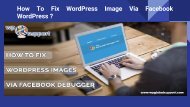 How To Fix WordPress Image Via Facebook WordPress _