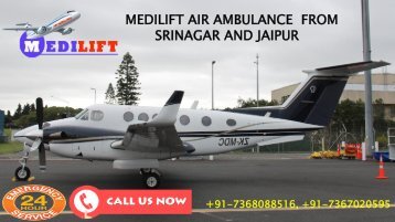 Book Inexpensive Medilift Air Ambulance from Srinagar and Jaipur