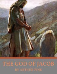 THE GOD OF JACOB by Arthur Pink