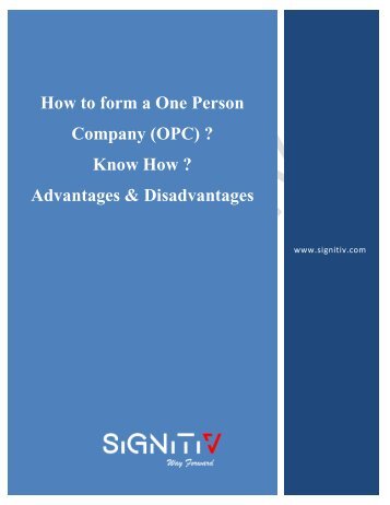 How to Form a One Person Company (OPC)? Know How? Advantages & Disadvantages