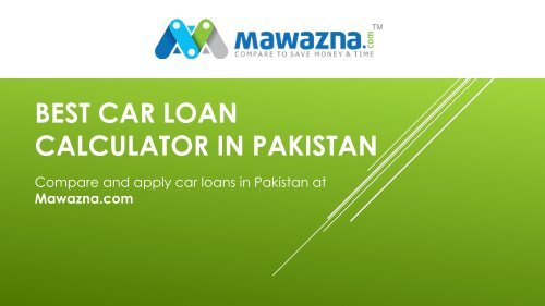 best car loan calculator Pakistan