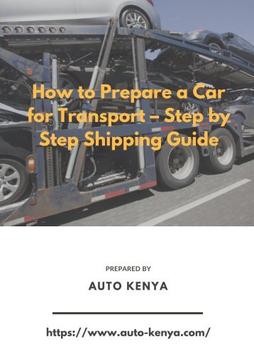 Step by Step Shipping Guide | Auto Kenya