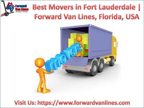 Best Movers in Fort Lauderdale, USA | Forward Van Lines