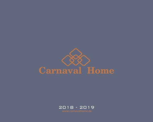 CARNAVAL HOME 2018 KATALOG ÇALIŞMASI