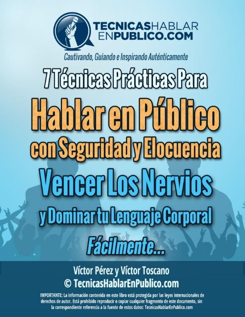 7-Tecnicas-Practicas-Para-Hablar-En-Publico-Con-Elocuencia-y-Seguridad-Vencer-Los-Nervios-y-Dominar-Tu-Lenguaje-Corporal-Facilmente