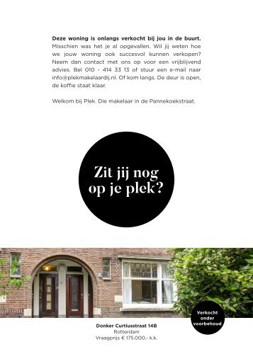 PLEK Makelaardij, met succes verkocht Donker Curtiusstraat 14B (postcode 3038, Rotterdam)!