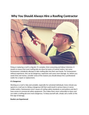 Why You Should Always Hire a Roofing Contractor