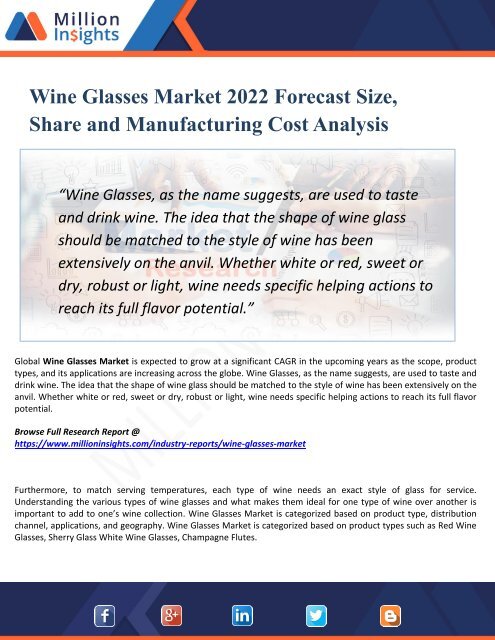  Wine Glasses Market Segmented by Material, Type, End-User Industry and Geography – Trends and Forecasts 2022