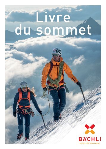 Le Livre d'or - Bächli Sports de Montagne