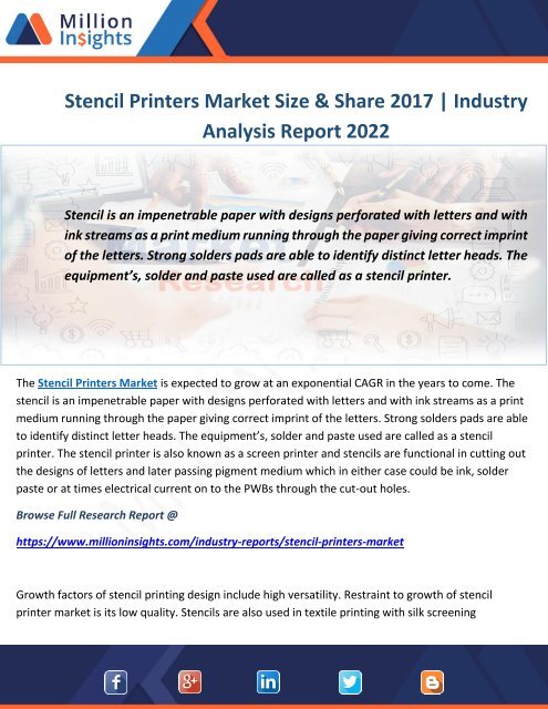 Stencil Printers Market Size &amp; Share 2017 Industry Analysis Report 2022
