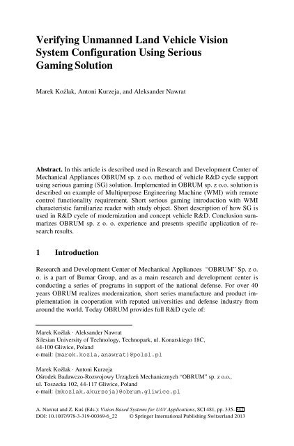 [Studies in Computational Intelligence 481] Artur Babiarz, Robert Bieda, Karol Jędrasiak, Aleksander Nawrat (auth.), Aleksander Nawrat, Zygmunt Kuś (eds.) - Vision Based Systemsfor UAV Applications (2013, Sprin