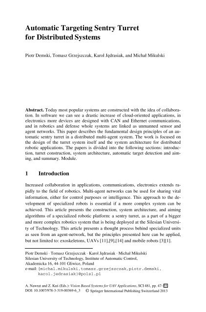 [Studies in Computational Intelligence 481] Artur Babiarz, Robert Bieda, Karol Jędrasiak, Aleksander Nawrat (auth.), Aleksander Nawrat, Zygmunt Kuś (eds.) - Vision Based Systemsfor UAV Applications (2013, Sprin