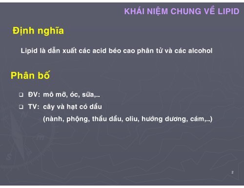 HÓA HỌC THỰC PHẨM - CHƯƠNG 2 - LIPID - TÔN NỮ MINH NGUYỆT