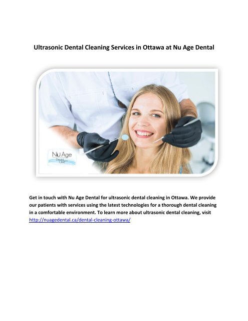 Ultrasonic Dental Cleaning Services in Ottawa at Nu Age Dental.output