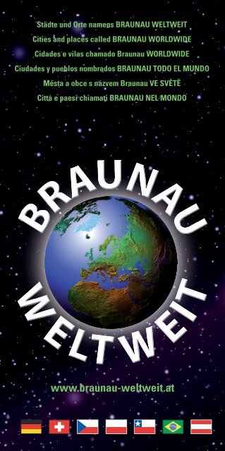 Braunau Weltweit - Woldwide - Todo el mundo...