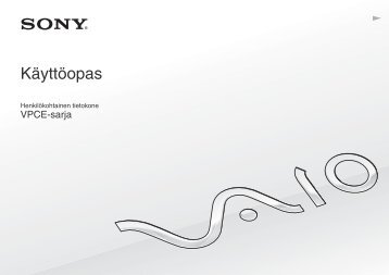 Sony VPCEC1Z1E - VPCEC1Z1E Istruzioni per l'uso Finlandese