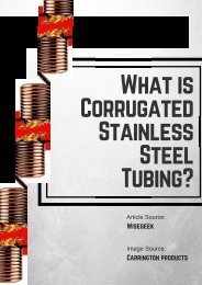 What is Corrugated Stainless Steel Tubing