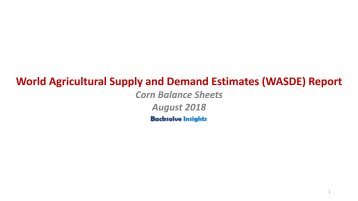 WASDE Corn Balance Sheets - Backsolve Insights_August 2018