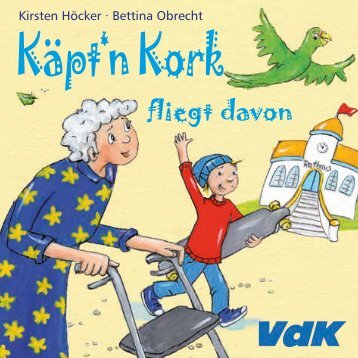 Käptn Kork fliegt davon! 