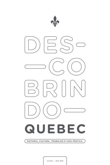 Exposição - Descobrindo Quebec