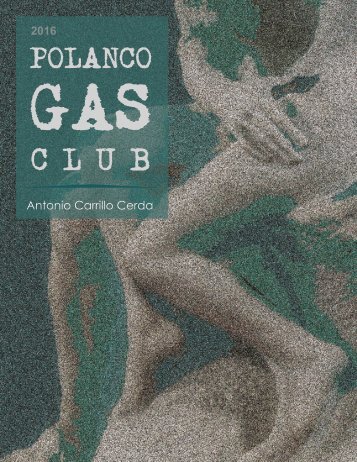 Polanco Gas Club - Cuento - Antonio Carrillo Cerda - 2da Edc