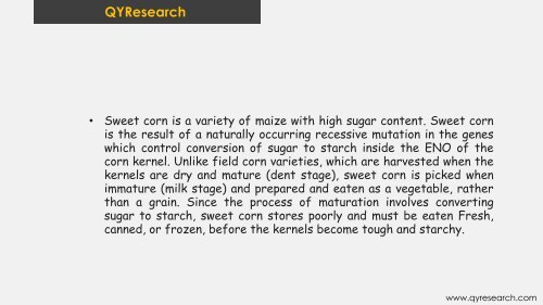 In 2023 the consumption of Sweet Corn Seed is estimated to be 114351 MT