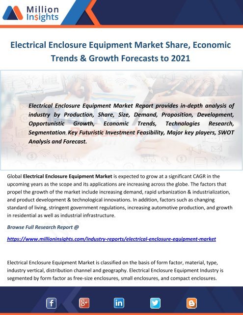 Electrical Enclosure Equipment Market Share, Economic Trends &amp; Growth Forecasts to 2021