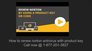 how to renew norton antivirus with product key 1-888-576-1584 