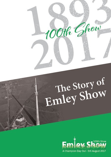 The Story of Emley Show