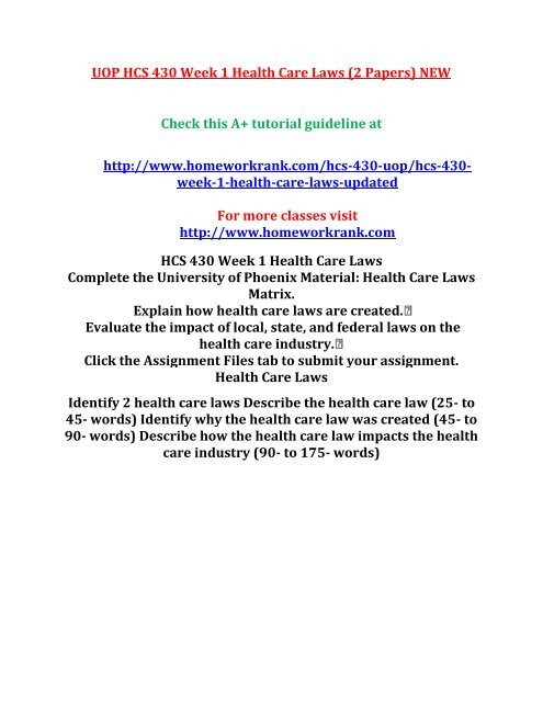 UOP HCS 430 Week 1 Health Care Laws (2 Papers  NEW