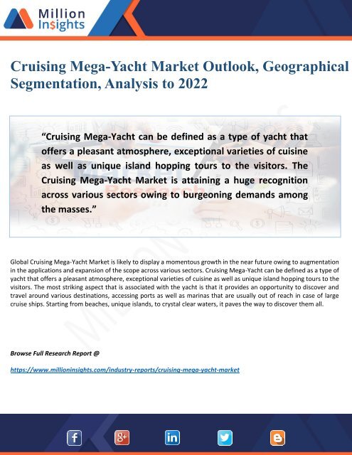 Cruising Mega-Yacht Market 2018-2022: Analyzed by Business Growth