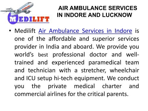 Take Emergency Air Ambulance Services in Indore and Lucknow by Medilift