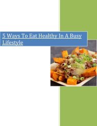 5 Ways To Eat Healthy In A Busy Lifestyle